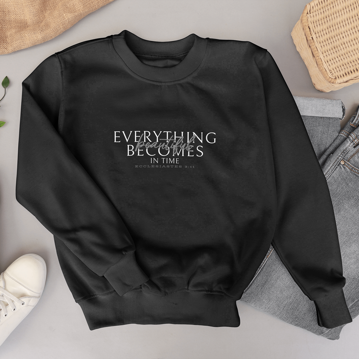 "beautiful in time" 002 - adult sweatshirt [ecclesiastes 3:11]